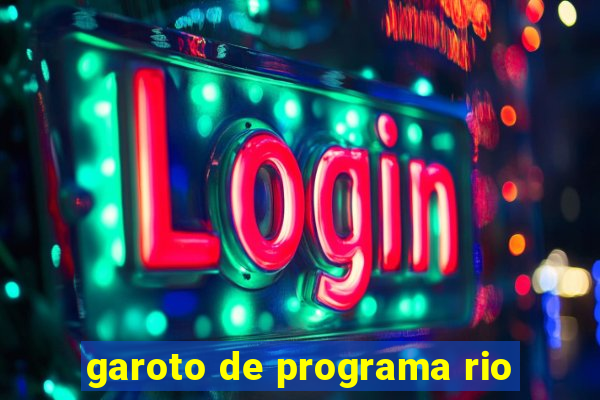 garoto de programa rio